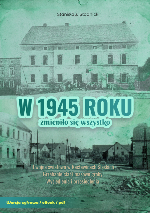 eBook - W 1945 roku zmieniło sie wszystko eBook - W 1945 roku zmieniło sie wszystko