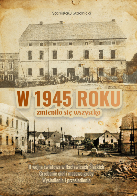 W 1945 roku zmieniło sie wszystko W 1945 roku zmieniło sie wszystko